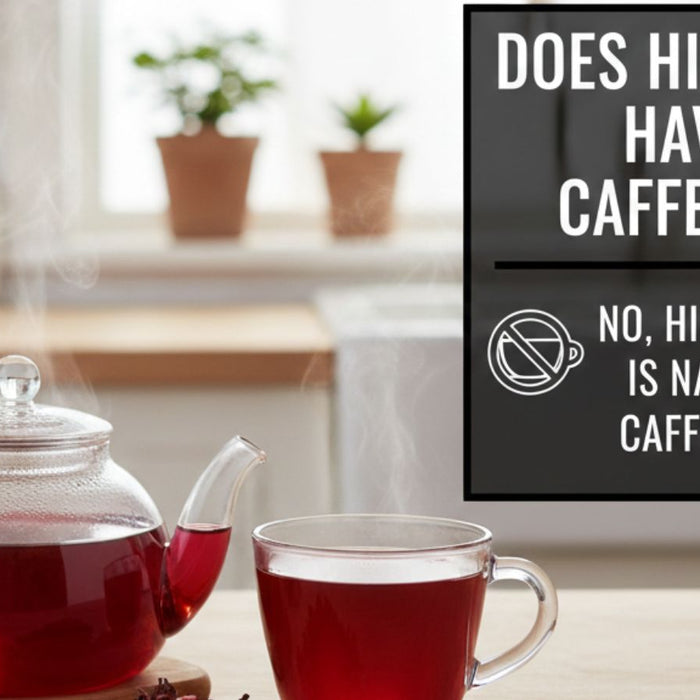 Hibiscus tea with text saying it is naturally caffeine free