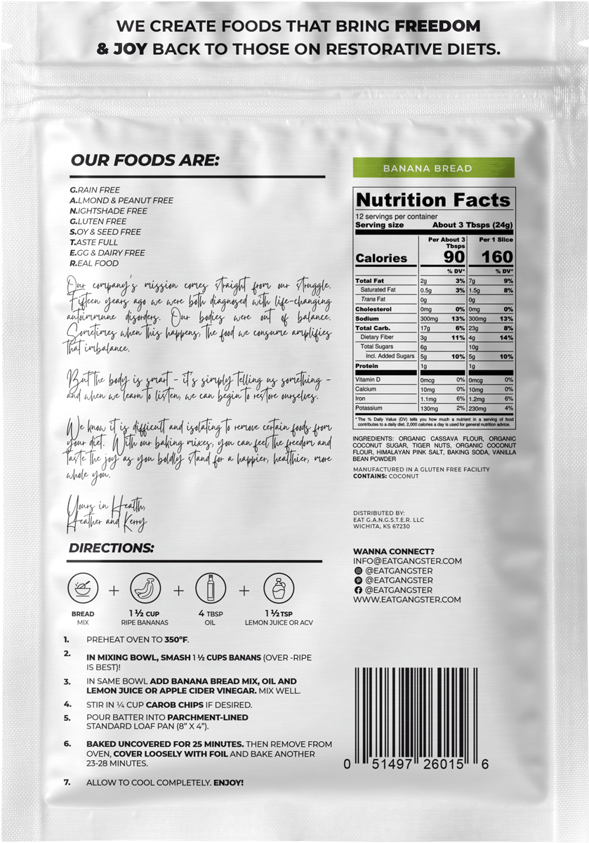 EAT G.A.N.G.S.T.E.R Banana bread mix ingredient list, nutritional facts, and  baking instructions panel.