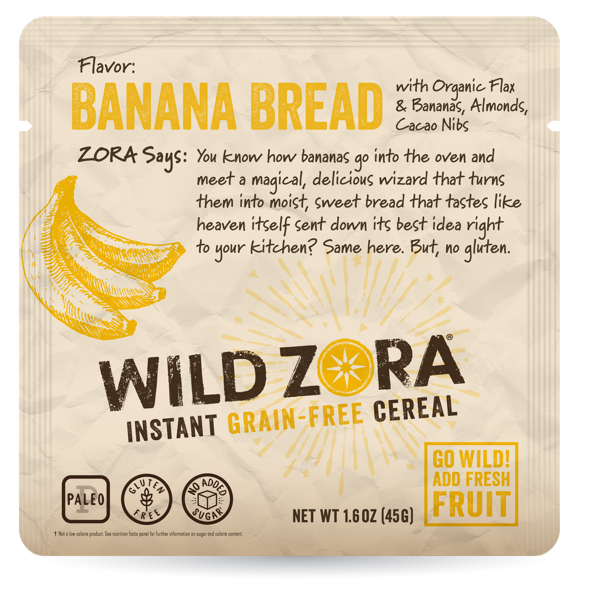 Wild Zora Banana Bread grain-free hot cereal 1.6 oz pouch front label gluten free banana bread flavor.