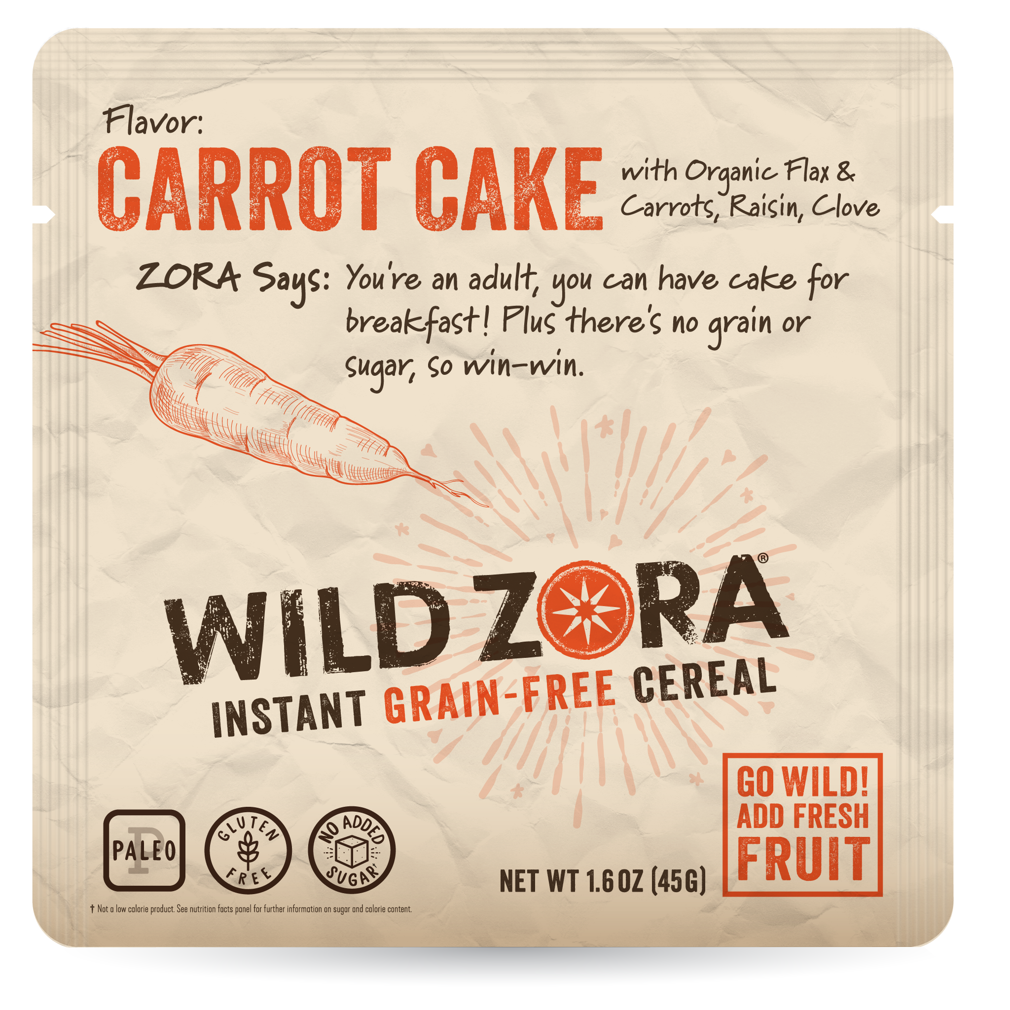Wild Zora Carrot Cake grain-free hot cereal 1.6 oz pouch front label gluten free carrot cake flavor.